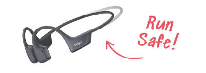 Bone conducting earphones safe for hearing everything while you're running.